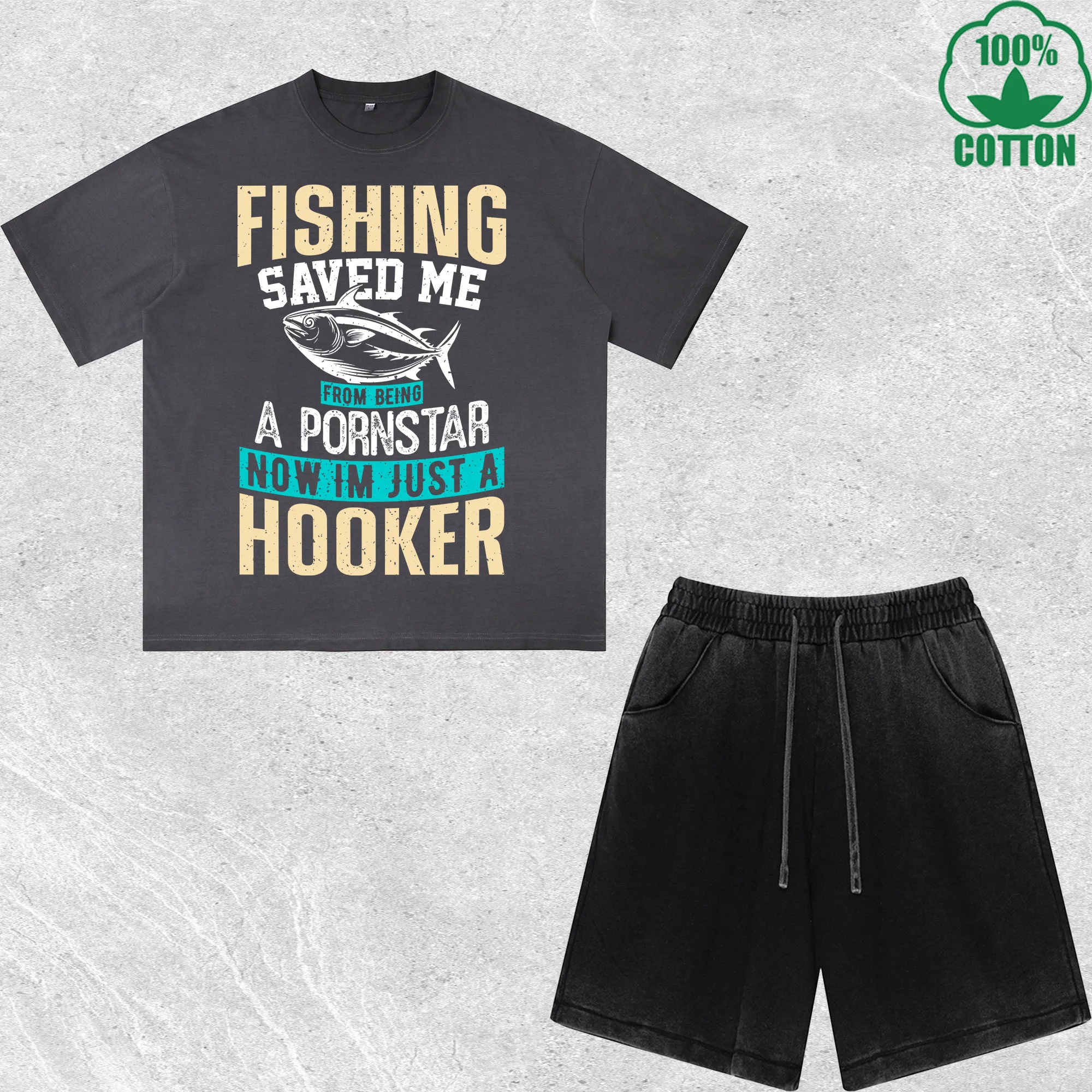 Fishing Saved Me Printed Dirty Wash T-Shirt Shorts Set Multicolor Combo Loose Trendy Fashionable 100%Cotton Short Value Pack
Fishing Saved Me Printed Dirty Wash T-Shirt Shorts Set Multicolor Combo Loose Trendy Fashionable 100%Cotton Short Value Pack