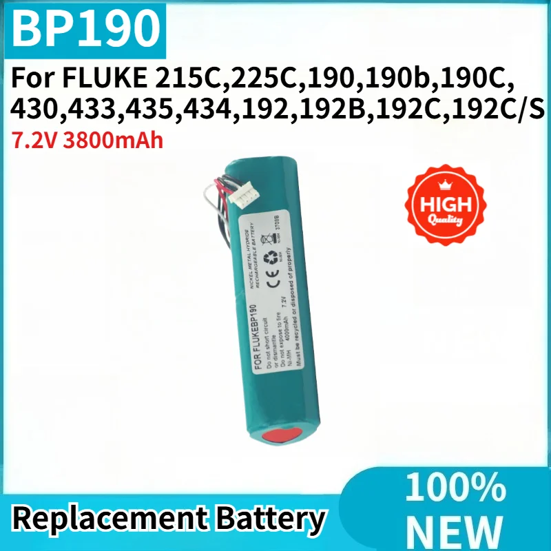 For FLUKE 215C,225C,190,190b,190C, 430,433,435,434,192,192B,192C,192C/S High Quality BP190 7.2V 3800mAh Replacement Battery
For FLUKE 215C,225C,190,190b,190C, 430,433,435,434,192,192B,192C,192C/S High Quality BP190 7.2V 3800mAh Replacement Battery