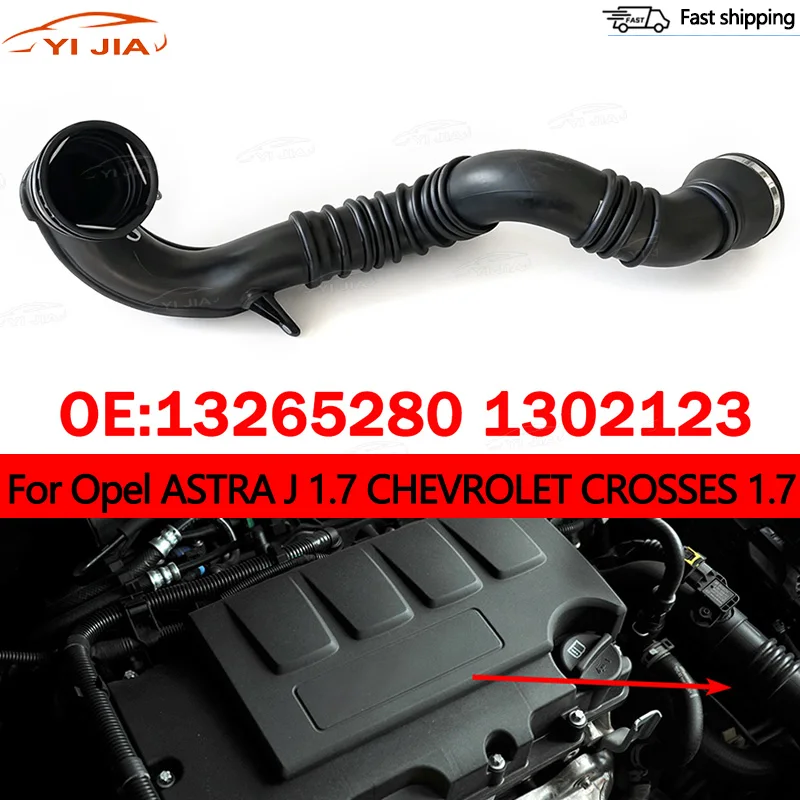 Turbo Inlet Pipe Replace With Intake Manifold High Quality Air Intake Hose For Opel ASTRA J 1.7 CHEVROLET CROSSES 1.7
Turbo Inlet Pipe Replace With Intake Manifold High Quality Air Intake Hose For Opel ASTRA J 1.7 CHEVROLET CROSSES 1.7