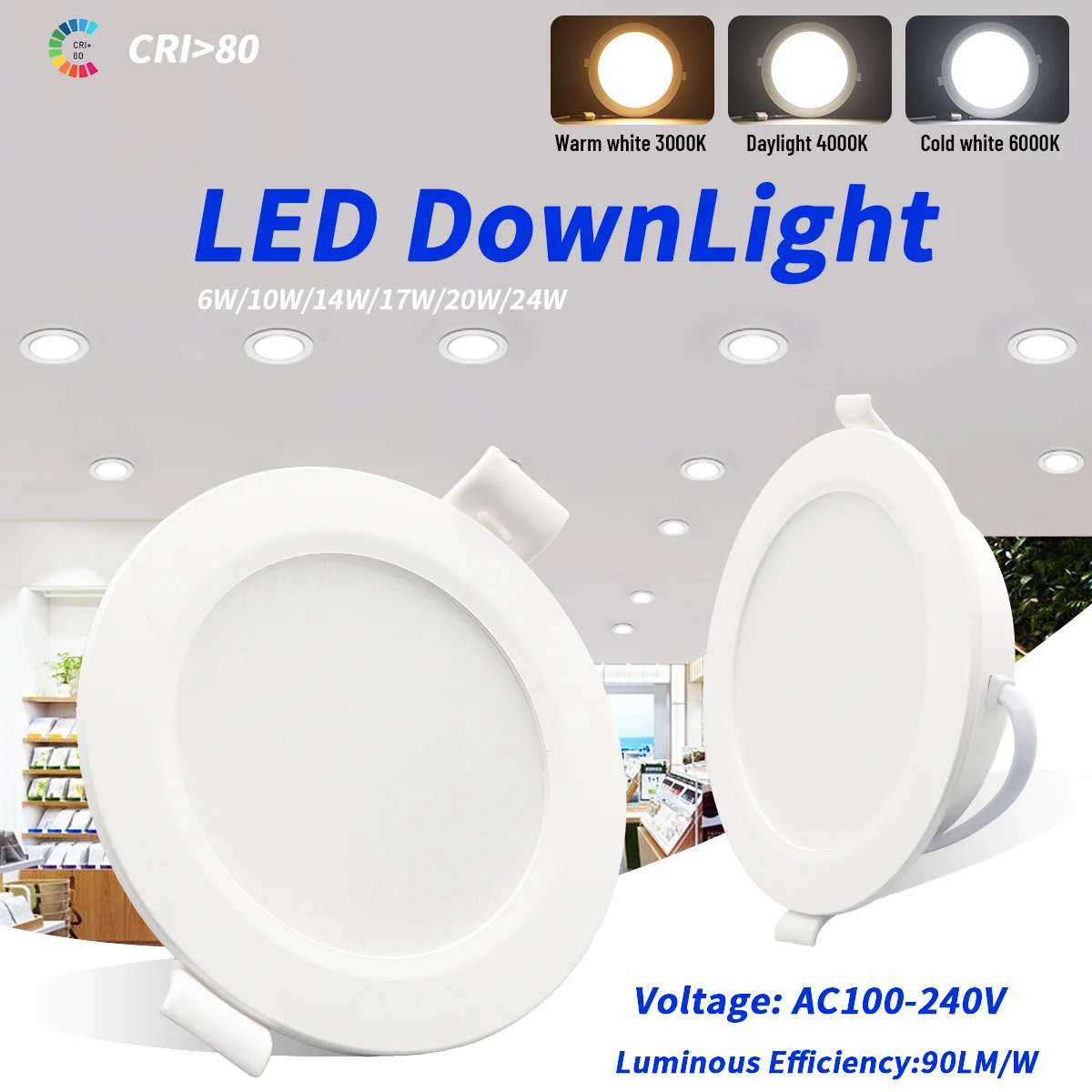 LED Downlight AC100V-240V Spot Three colors 6W 10W 14W 17W 20W 24W Recessed in LED Ceiling Downlight Light Cold Warm white Lamp
LED Downlight AC100V-240V Spot Three colors 6W 10W 14W 17W 20W 24W Recessed in LED Ceiling Downlight Light Cold Warm white Lamp