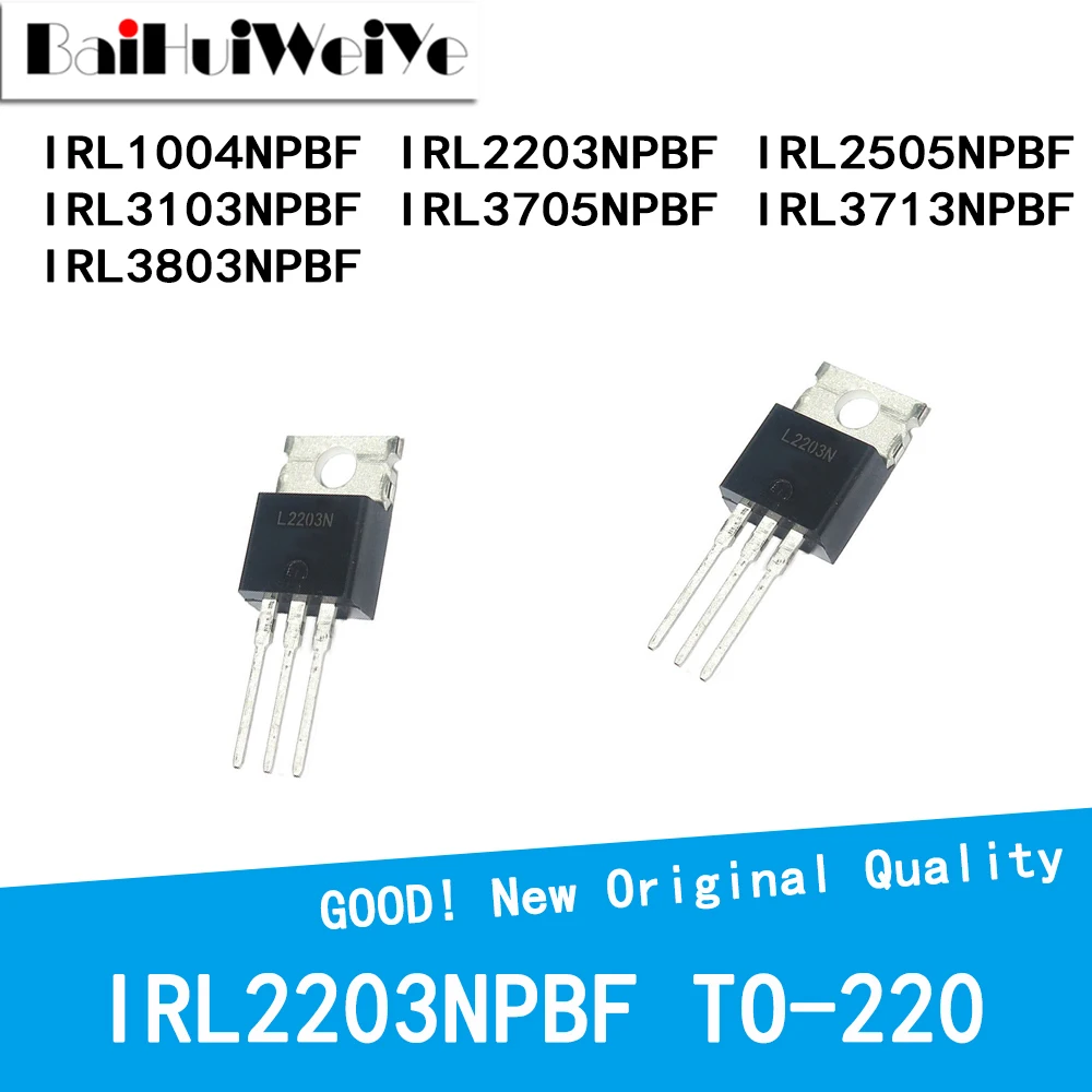 10PCS/LOT IRL1004NPBF IRL2203NPBF IRL2505NPBF IRL3103NPBF IRL3705NPBF IRL3713NPBF IRL3803NPBF TO-220 New Good Quality Chip
10PCS/LOT IRL1004NPBF IRL2203NPBF IRL2505NPBF IRL3103NPBF IRL3705NPBF IRL3713NPBF IRL3803NPBF TO-220 New Good Quality Chip