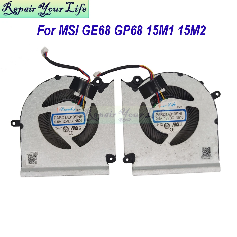 Laptop Cooling CPU GPU Fan For MSI Raider GE68 GE68HX 13VF Vector GP68 HX 14VFG MS-15M1 15M2 PABD1A010SHL N510 PABD1A010SHR N509
Laptop Cooling CPU GPU Fan For MSI Raider GE68 GE68HX 13VF Vector GP68 HX 14VFG MS-15M1 15M2 PABD1A010SHL N510 PABD1A010SHR N509