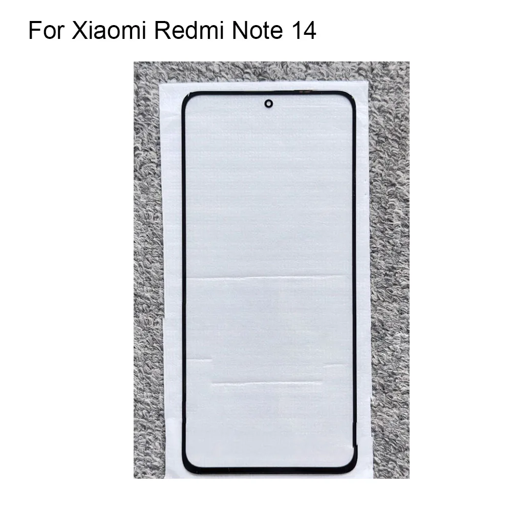 For Xiaomi Redmi Note 14 Front LCD Glass Lens touchscreen Touch screen Panel For Red mi Note14 Outer Screen Glass without flex
For Xiaomi Redmi Note 14 Front LCD Glass Lens touchscreen Touch screen Panel For Red mi Note14 Outer Screen Glass without flex