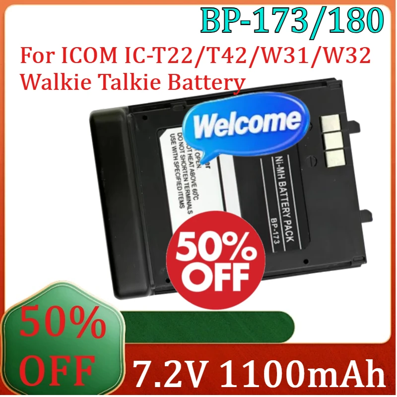 For ICOM IC-T22/T42/W31/W32 Walkie Talkie Battery New BP-180 /BP-173 7.2V 1100mAh NI-MH Battery
For ICOM IC-T22/T42/W31/W32 Walkie Talkie Battery New BP-180 /BP-173 7.2V 1100mAh NI-MH Battery