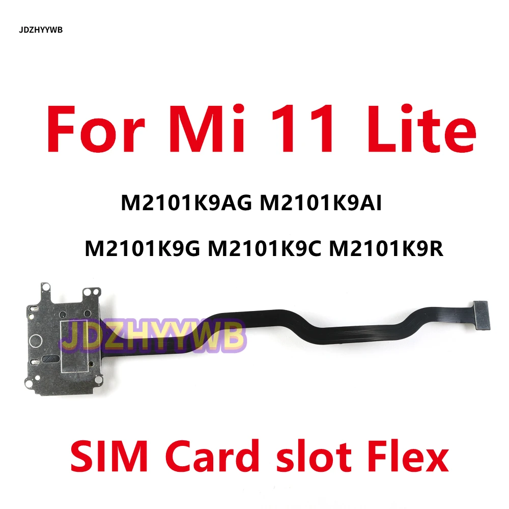 Устройство чтения лотка для SIM-карты для Xiaomi Mi 11 Lite 4G 5G 11Lite Держатель лотка для SIM-карты Слот для чтения Разъем Гибкий кабель 
Устройство чтения лотка для SIM-карты для Xiaomi Mi 11 Lite 4G 5G 11Lite Держатель лотка для SIM-карты Слот для чтения Разъем Гибкий кабель