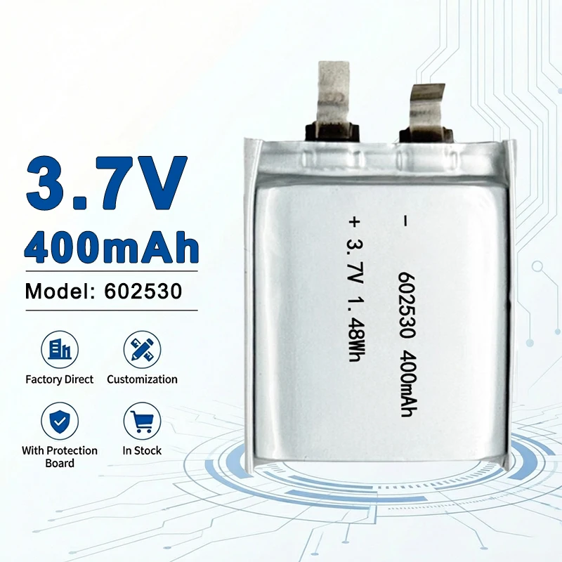 602530 3.7V 400mAh CE RoHS Certified Rechargeable Li-Polymer Battery for Earbuds Smart Watches Wearable Devices 602535 602540
602530 3.7V 400mAh CE RoHS Certified Rechargeable Li-Polymer Battery for Earbuds Smart Watches Wearable Devices 602535 602540