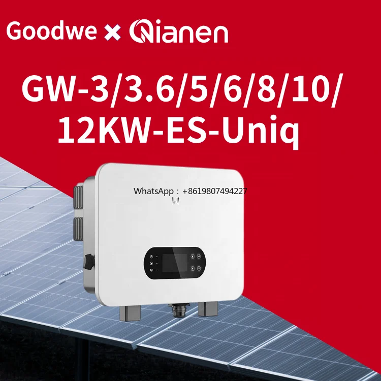 Hybrid Inverter Solar Inverter GW-3/3.6/5/6/8/10/12KW-ES-Uniq-1 Single Phase 1/2 MPPTs Lead Acid/Lithium Battery IP66
Hybrid Inverter Solar Inverter GW-3/3.6/5/6/8/10/12KW-ES-Uniq-1 Single Phase 1/2 MPPTs Lead Acid/Lithium Battery IP66