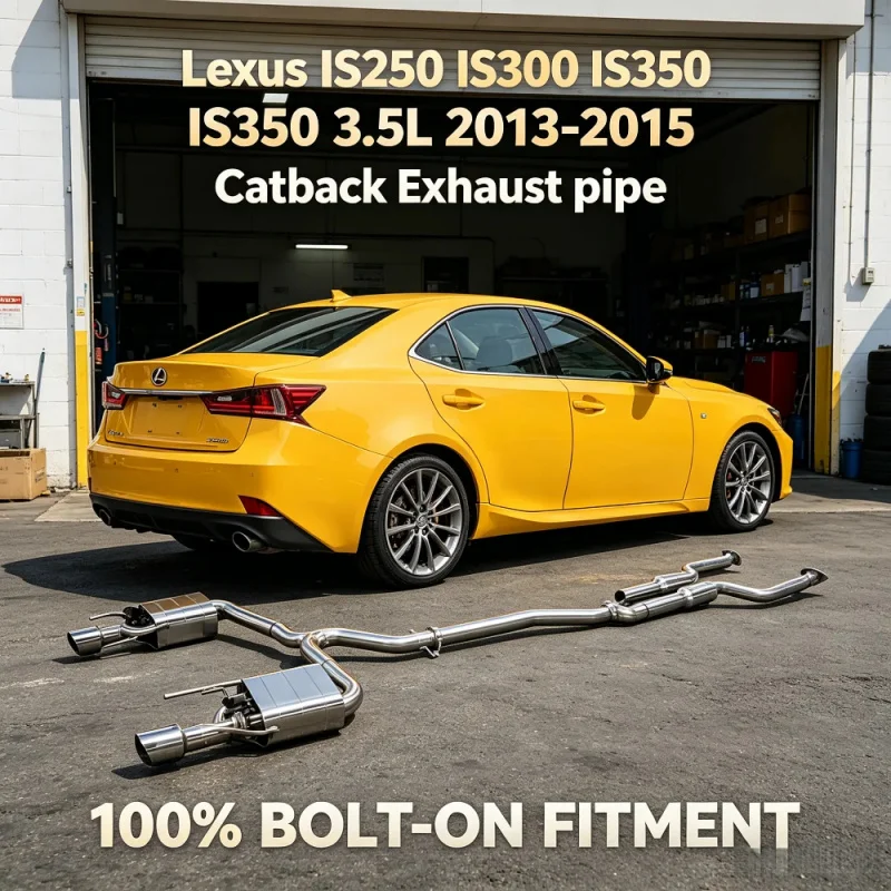 Stainless Exhaust Catback System Muffler for Lexus IS250 IS300 IS350 3.5L 2013-2015 High Performance Car Exhaust Pipes Upgrade
Stainless Exhaust Catback System Muffler for Lexus IS250 IS300 IS350 3.5L 2013-2015 High Performance Car Exhaust Pipes Upgrade