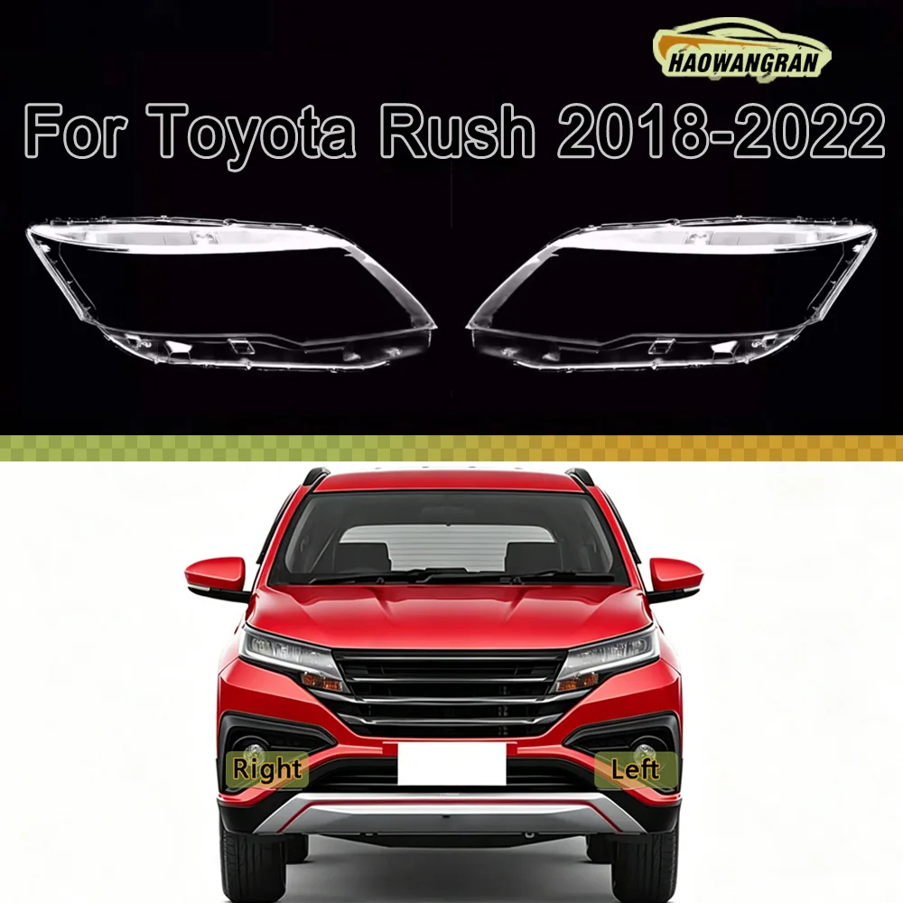For Toyota 2018 2019--2022 Rush Front Headlamp Cover Transparent Mask Lamp Shade Headlight Shell Lens Auto Replacement Parts
For Toyota 2018 2019--2022 Rush Front Headlamp Cover Transparent Mask Lamp Shade Headlight Shell Lens Auto Replacement Parts