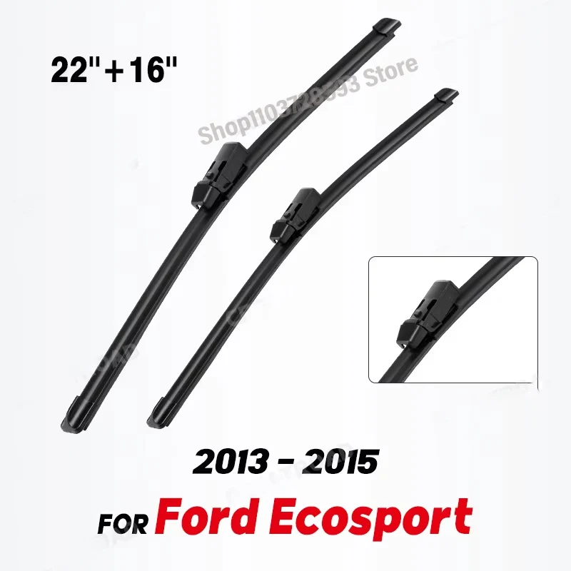 Wiper LHD Front Wiper Blades For Ford Ecosport 2013 - 2015 Windshield Windscreen Window Car Rain Brushes 22''+16''
Wiper LHD Front Wiper Blades For Ford Ecosport 2013 - 2015 Windshield Windscreen Window Car Rain Brushes 22''+16''