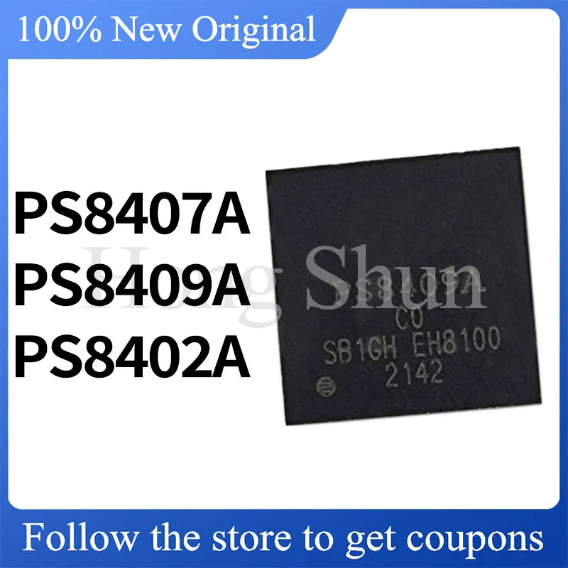PS8407A 8402ATQFN40GTR2-A1 PS8409A A1 PS8409AQFN48GTR2-A0 PS8402A Standard version
PS8407A 8402ATQFN40GTR2-A1 PS8409A A1 PS8409AQFN48GTR2-A0 PS8402A Standard version