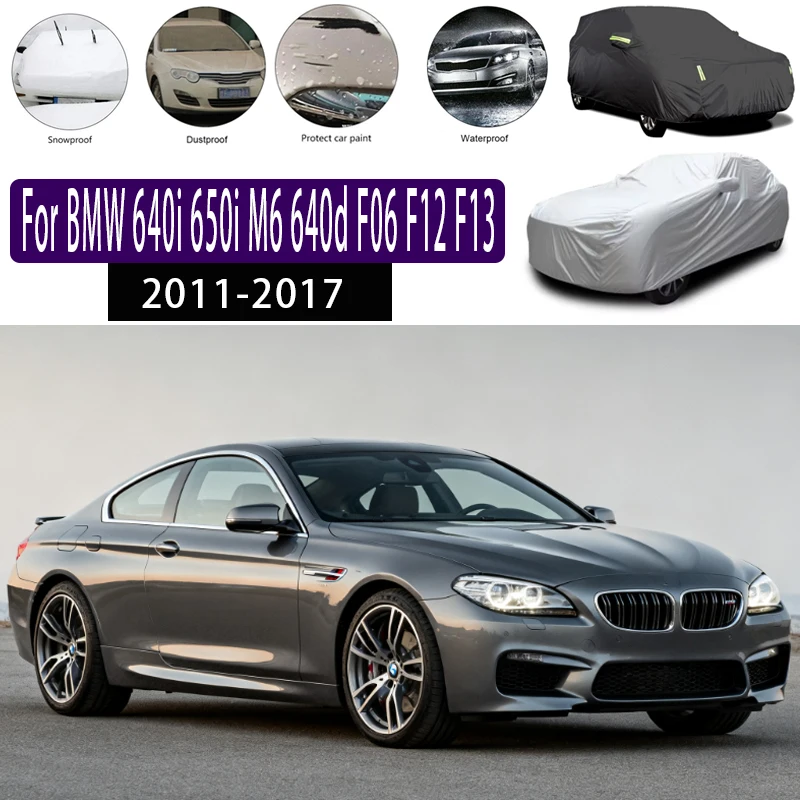For BMW 640i 650i M6 640d F06 F12 F13 Outdoor Protection Full Car Covers Snow Cover Sunshade Waterproof Dustproof Exterior
For BMW 640i 650i M6 640d F06 F12 F13 Outdoor Protection Full Car Covers Snow Cover Sunshade Waterproof Dustproof Exterior