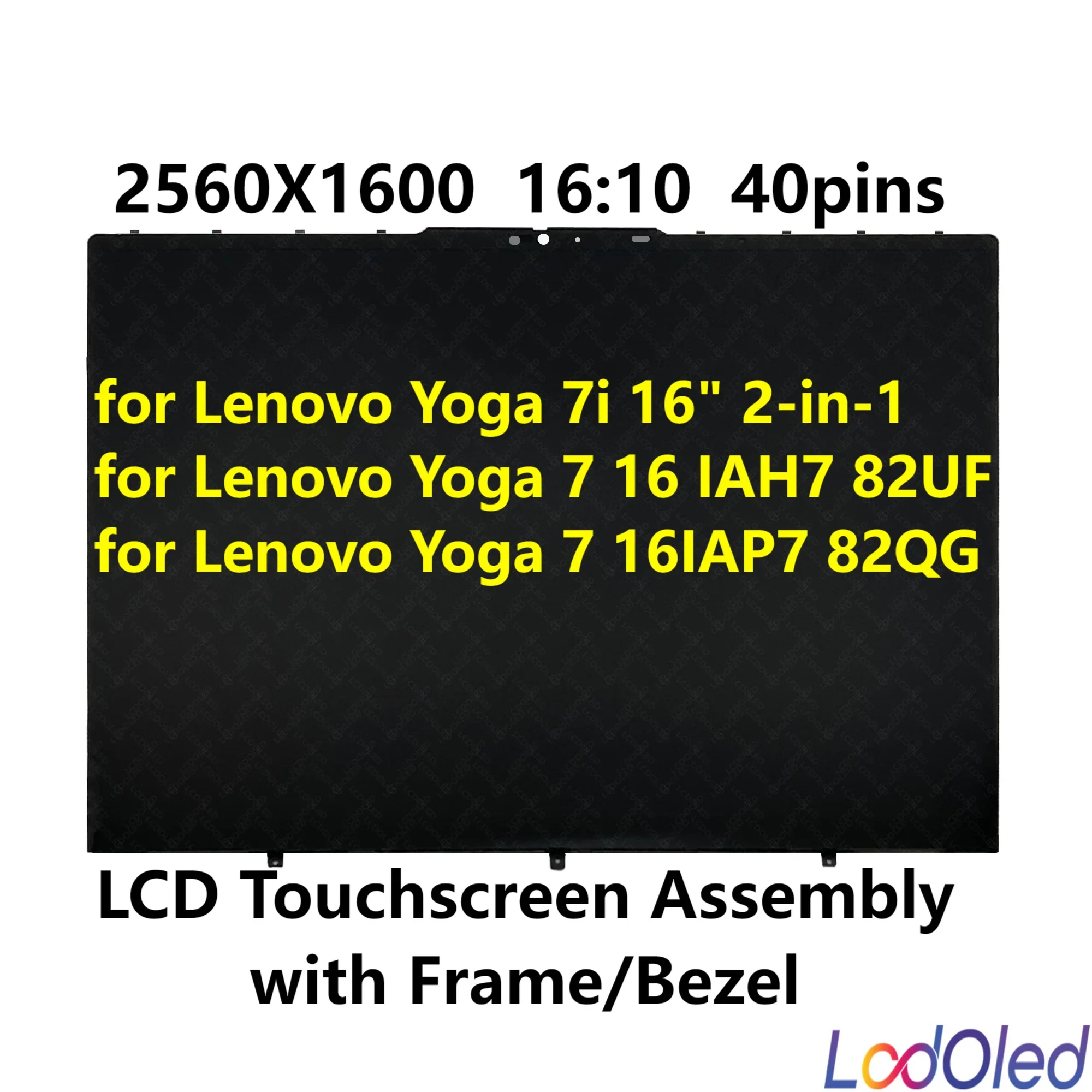 16.0'' 2.5K IPS-панель для Lenovo Yoga 7 16IAH7 82UF, сенсорный ЖК-экран в сборе с рамкой/обрамлением, 2560x1600, 40 контактов, 16:10
16.0'' 2.5K IPS-панель для Lenovo Yoga 7 16IAH7 82UF, сенсорный ЖК-экран в сборе с рамкой/обрамлением, 2560x1600, 40 контактов, 16:10