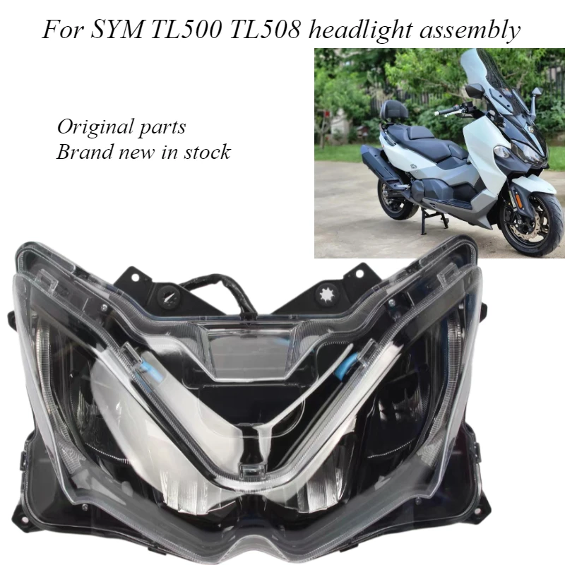 New For SYM TL500 TL508 500TL 508TL TL 500 508 Headlight assembly Motorcycle Accessories Original Headlight Assembly Headlight
New For SYM TL500 TL508 500TL 508TL TL 500 508 Headlight assembly Motorcycle Accessories Original Headlight Assembly Headlight