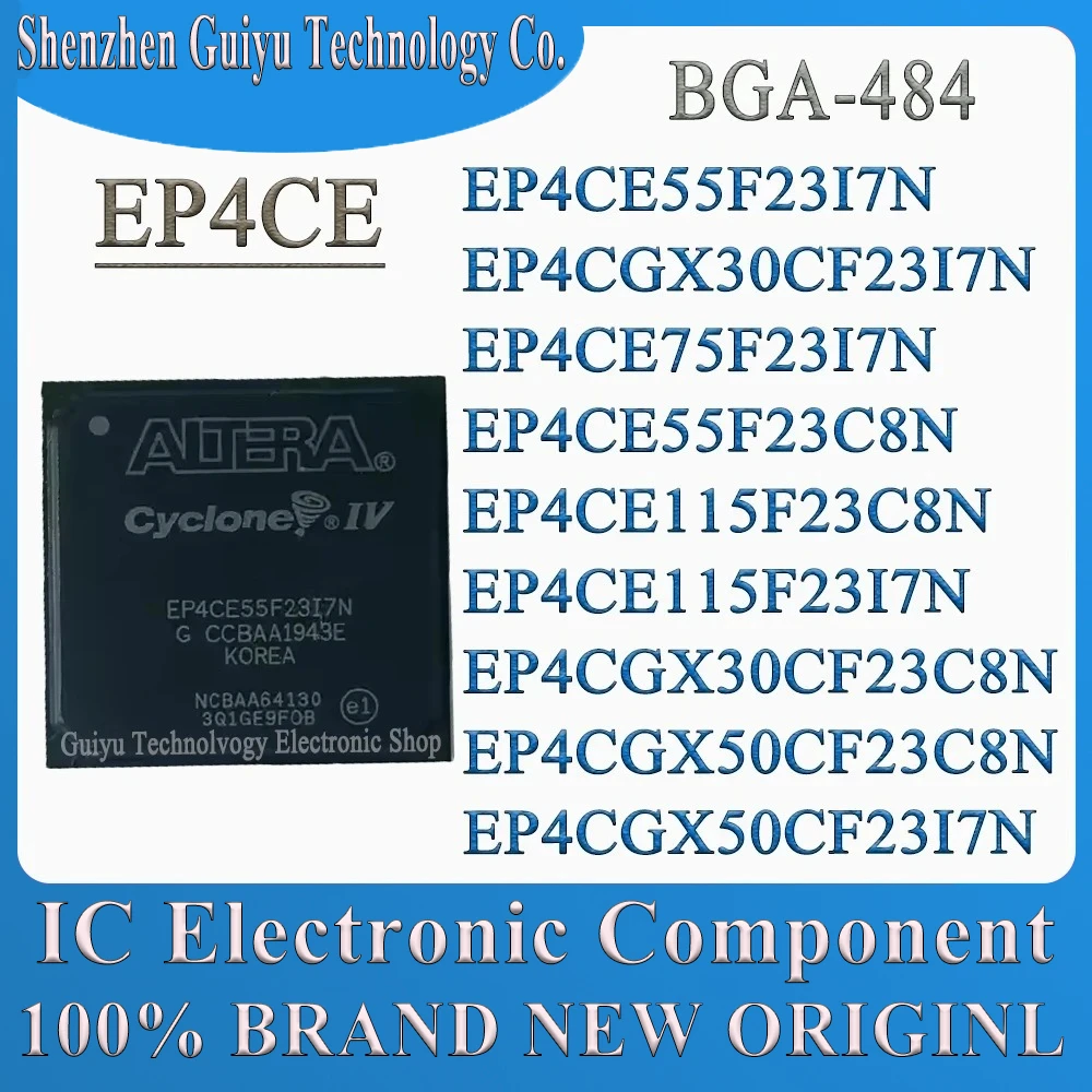 EP4CE55F23I7N EP4CGX30CF23I7N EP4CE75F23I7N EP4CE55F23C8N EP4CE115F23C8N EP4CE115F23I7N EP4CGX30CF23C8N EP4CGX50CF23C8N BGA484
EP4CE55F23I7N EP4CGX30CF23I7N EP4CE75F23I7N EP4CE55F23C8N EP4CE115F23C8N EP4CE115F23I7N EP4CGX30CF23C8N EP4CGX50CF23C8N BGA484