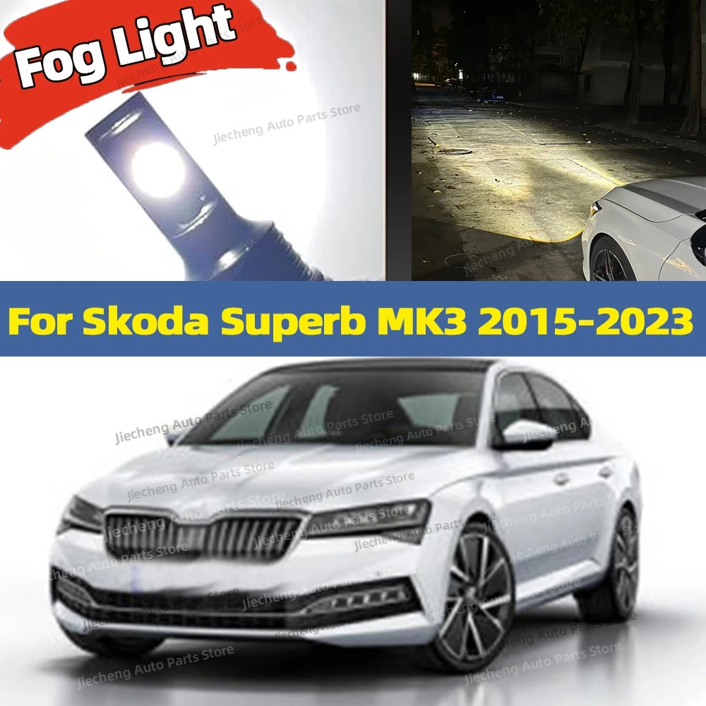 2pcs LED Bulbs Car Fog Light 6000K Anti-Glare Lamp For Skoda Superb MK3 2015 2016 2017 2018 2019 2020 2021 2022 2023
2pcs LED Bulbs Car Fog Light 6000K Anti-Glare Lamp For Skoda Superb MK3 2015 2016 2017 2018 2019 2020 2021 2022 2023