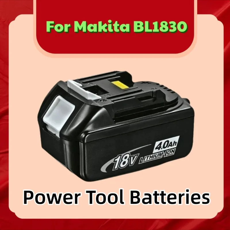 For Makita BL1830 18V Power Tool Batteries
For Makita BL1830 18V Power Tool Batteries