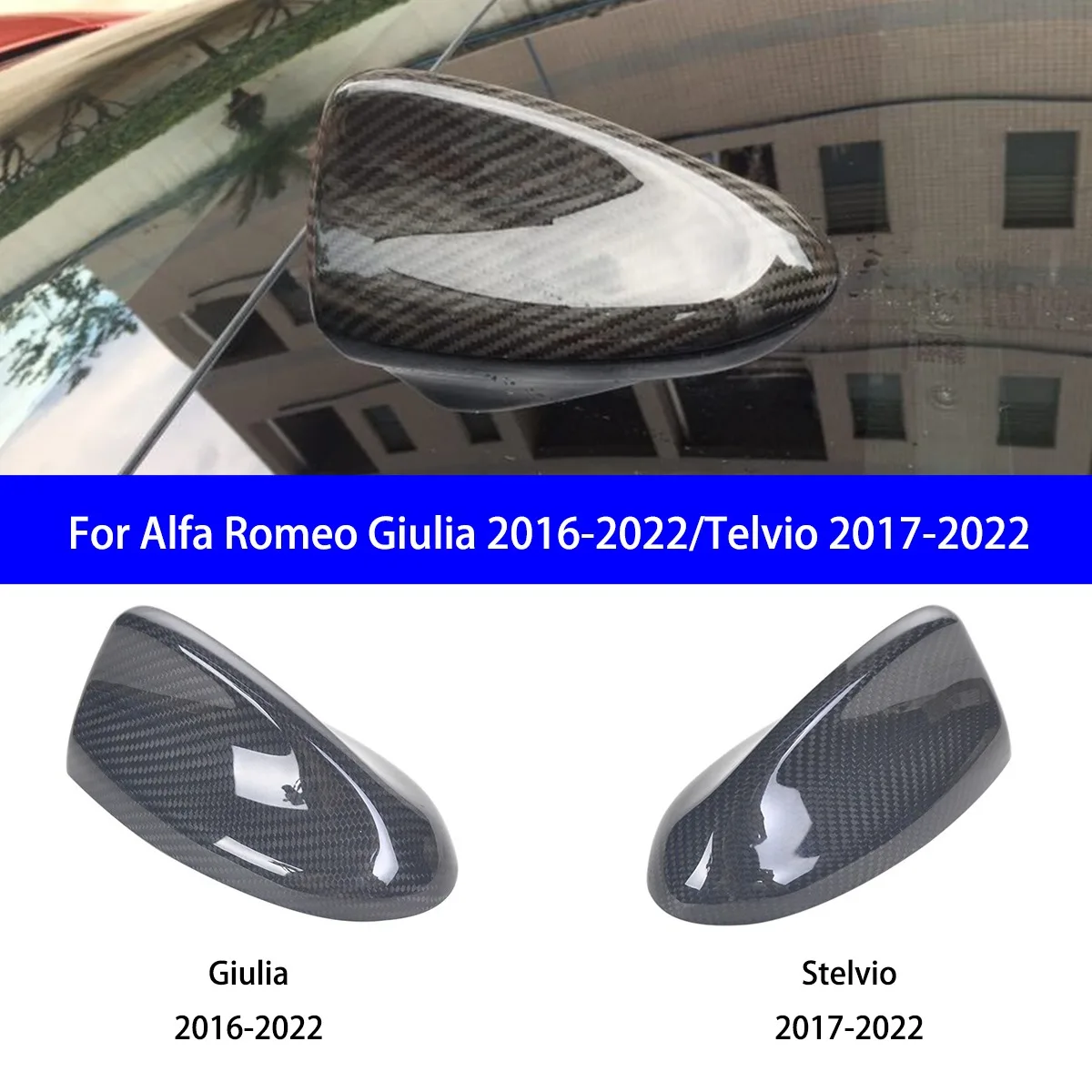 Suitable for Alfa Romeo Giulia 2016-2022/Telvio 2017-2022 Original Carbon Fiber Giulia Antenna Cover Decoration
Suitable for Alfa Romeo Giulia 2016-2022/Telvio 2017-2022 Original Carbon Fiber Giulia Antenna Cover Decoration