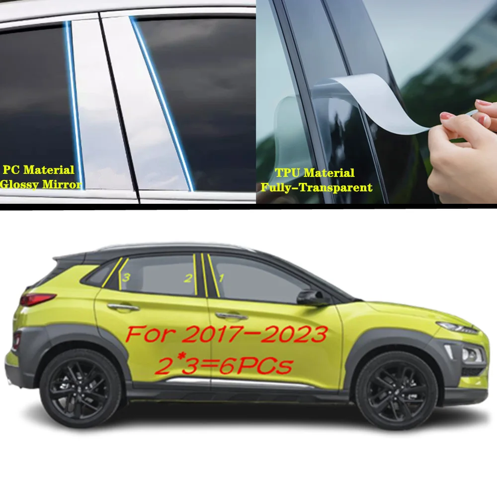 For Hyundai Kona Encino Kauai 2017-2023 Car TPU/Glossy Mirror Pillar Post Cover Door Trim Window Molding Sticker Accessories
For Hyundai Kona Encino Kauai 2017-2023 Car TPU/Glossy Mirror Pillar Post Cover Door Trim Window Molding Sticker Accessories