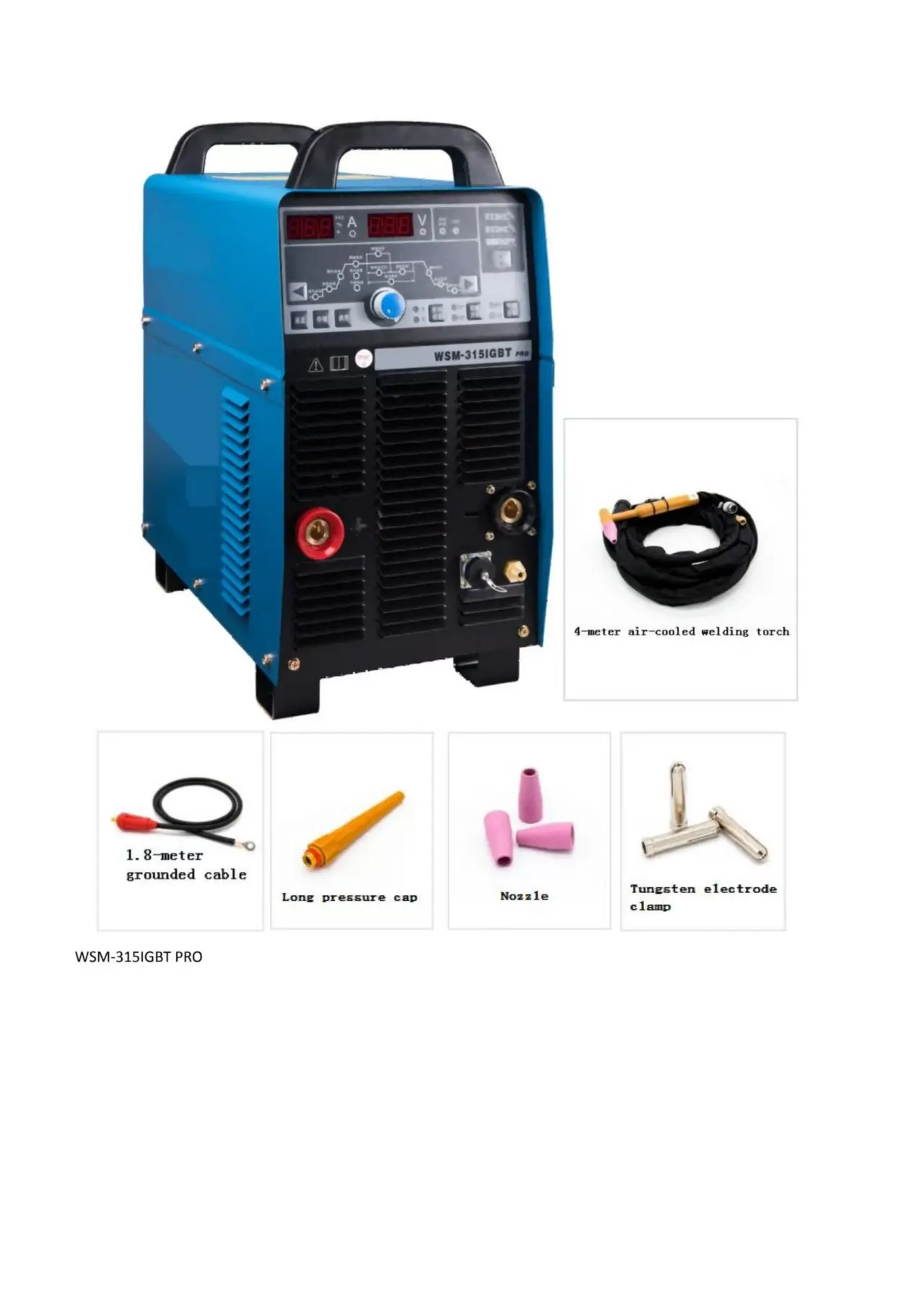 Made In China WSM-315IGBT Pro Pulse Tig Welding Machine Dc/IGBT DC Inverter Pulse Stick/TIG Arc Welding Machine
Made In China WSM-315IGBT Pro Pulse Tig Welding Machine Dc/IGBT DC Inverter Pulse Stick/TIG Arc Welding Machine