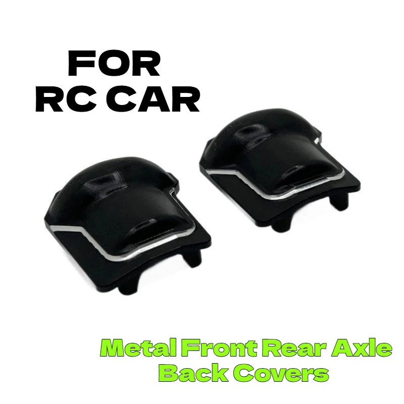 WLtoys Metal Front Rear Axle Back Covers RC Car Upgrade Replacement Parts For 104006 104010 104020 104026 Remote Control Cars
WLtoys Metal Front Rear Axle Back Covers RC Car Upgrade Replacement Parts For 104006 104010 104020 104026 Remote Control Cars