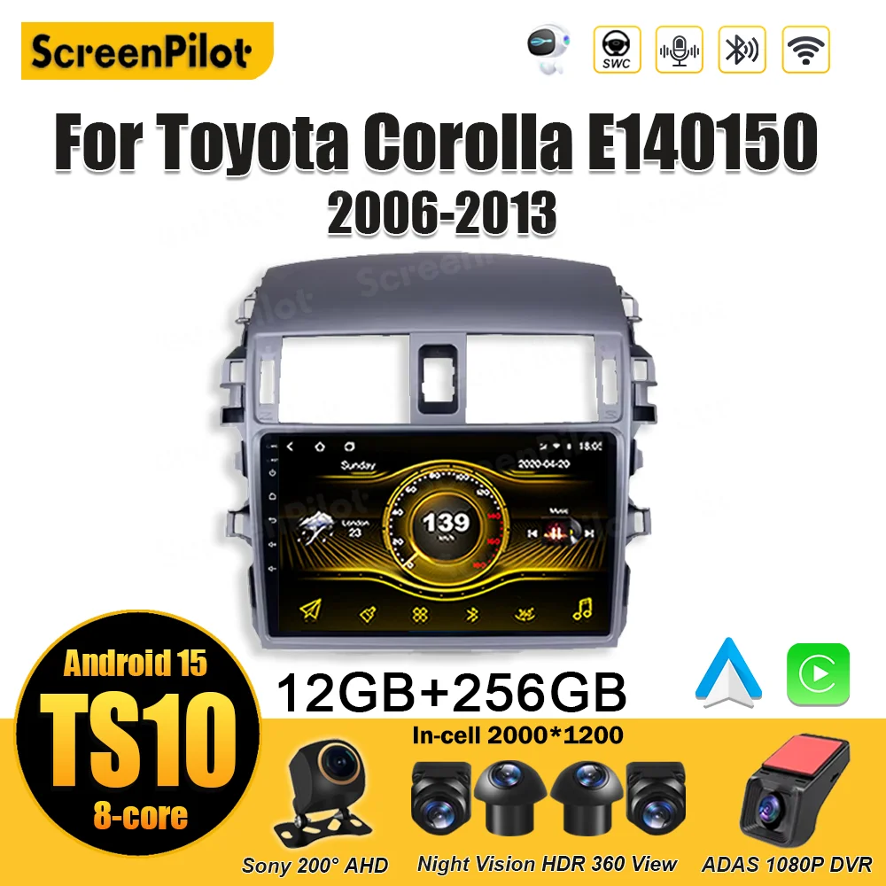 For Toyota Corolla E140 150 2006 2007 2008 - 2012 2013 Android 15 Car Radio Multimedia Player Video GPS Navigation 8 Core RSD 5G
For Toyota Corolla E140 150 2006 2007 2008 - 2012 2013 Android 15 Car Radio Multimedia Player Video GPS Navigation 8 Core RSD 5G