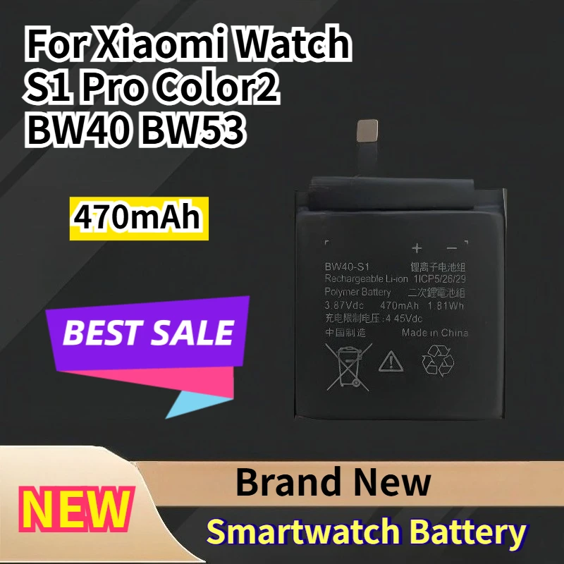 470mAh Brand New Smartwatch Battery for Xiaomi Watch S1 Pro Color2 BW40 BW53
470mAh Brand New Smartwatch Battery for Xiaomi Watch S1 Pro Color2 BW40 BW53