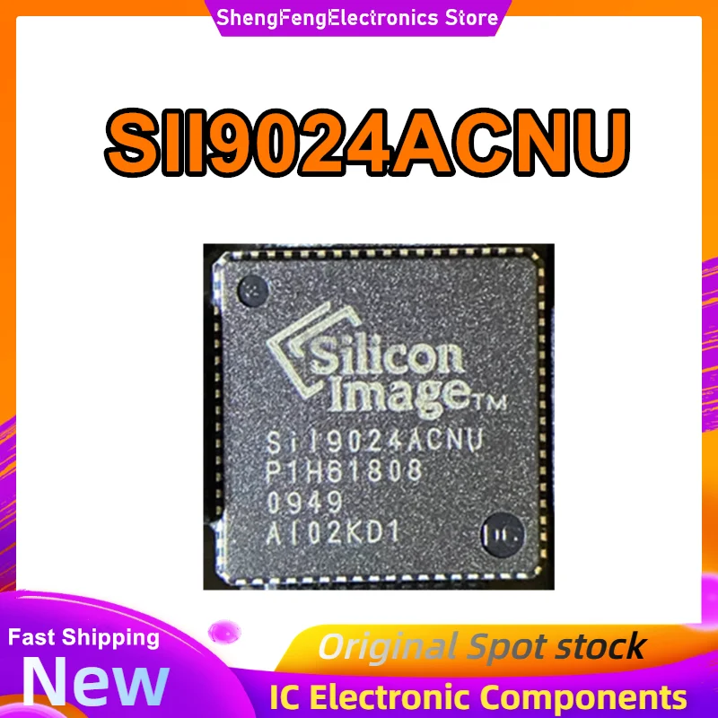 SII9024ACNU SIL9024ACNU SII9024 QFN72 IC Chip 100% New Original in stock
SII9024ACNU SIL9024ACNU SII9024 QFN72 IC Chip 100% New Original in stock