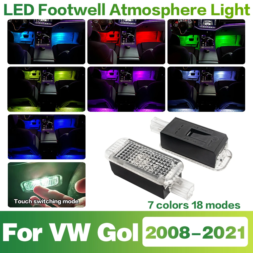 LED Car Footwell Light Interior Decoration Atmosphere Lamp Accessories For VW Gol 2008-2021
LED Car Footwell Light Interior Decoration Atmosphere Lamp Accessories For VW Gol 2008-2021