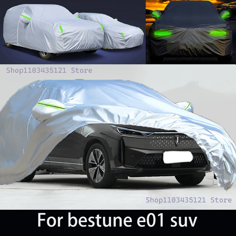For bestune e01 suv Outdoor Protection Full Car Covers Snow Cover Sunshade Waterproof Dustproof Exterior Car accessories
For bestune e01 suv Outdoor Protection Full Car Covers Snow Cover Sunshade Waterproof Dustproof Exterior Car accessories