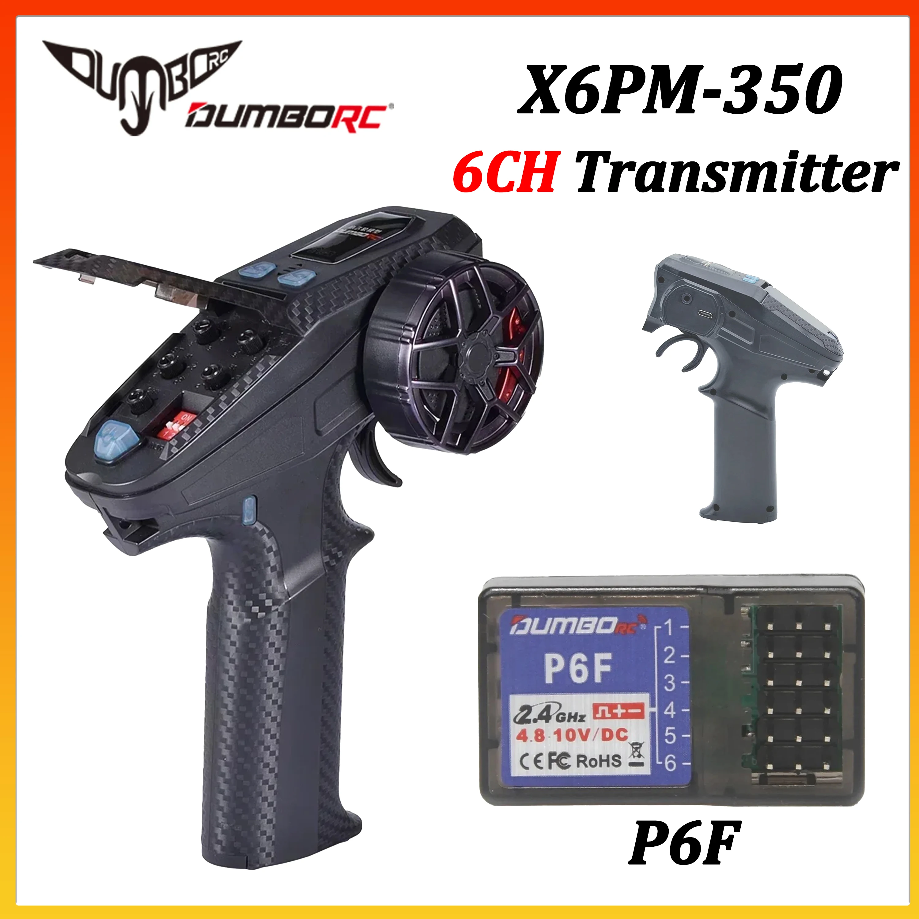 DUMBORC 6CH 2.4GHz Mini Transmitter X6PM-350 Remote Controller P6F Receiver for RC Car Truck Crawler Tank Boat Model Accessories
DUMBORC 6CH 2.4GHz Mini Transmitter X6PM-350 Remote Controller P6F Receiver for RC Car Truck Crawler Tank Boat Model Accessories