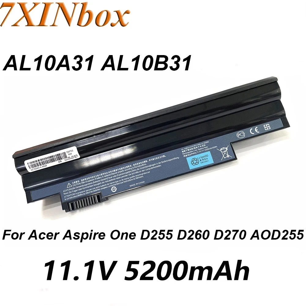 7XINbox AL10A31 AL10B31 11.1V 5200mAh Laptop Battery For Acer Aspire One D255E D255 D260 D270 AOD255 AOD260 AOD257 522 Series
7XINbox AL10A31 AL10B31 11.1V 5200mAh Laptop Battery For Acer Aspire One D255E D255 D260 D270 AOD255 AOD260 AOD257 522 Series