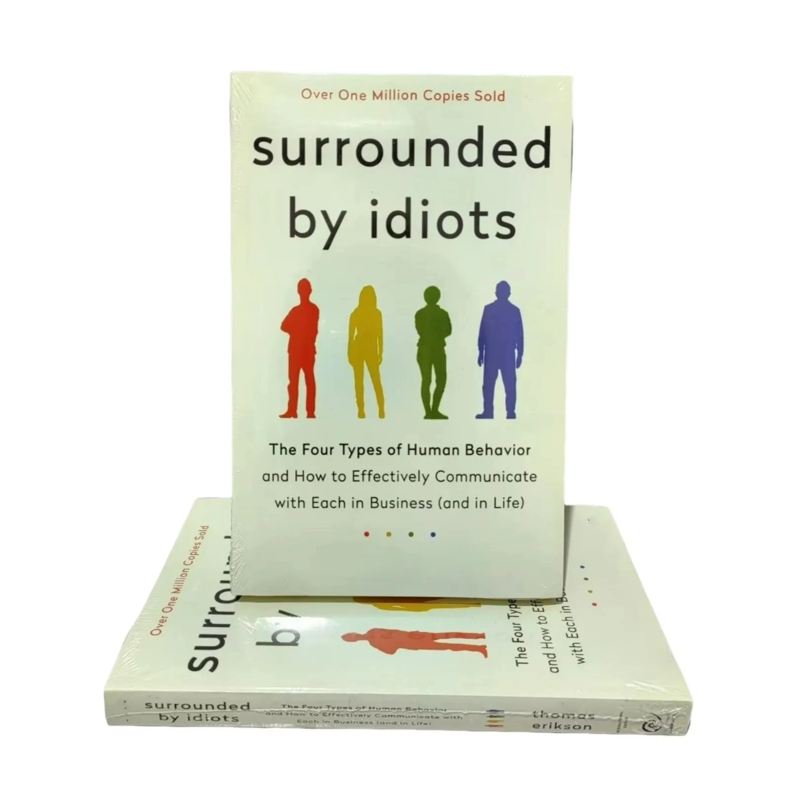 Surrounded by Idiots The Four Types of Human Behavior By Thomas Erikson English Book Bestseller Novel
Surrounded by Idiots The Four Types of Human Behavior By Thomas Erikson English Book Bestseller Novel