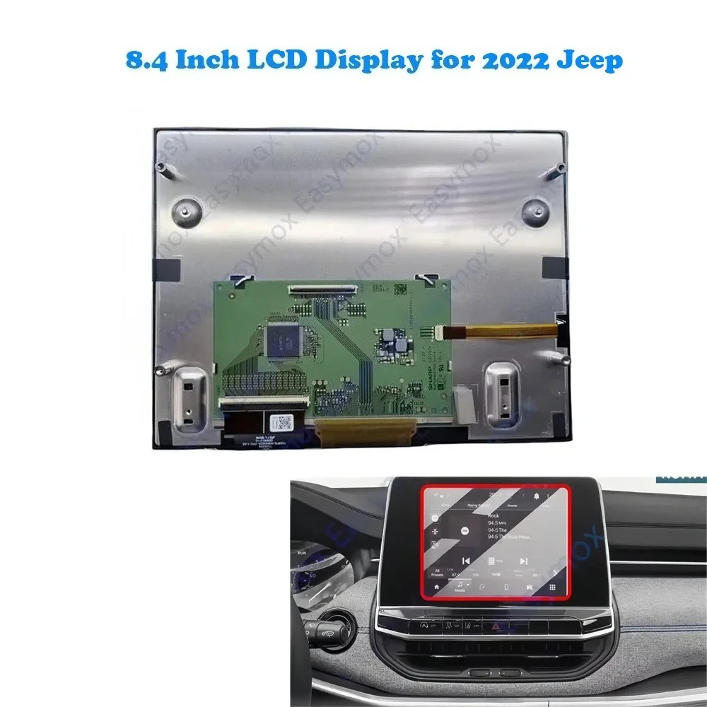 8.4 Inch LCD Display for 2022 Jeep Compass Sport Head Unit Navigation Center Console Screen Dashboard LS084X5LX02
8.4 Inch LCD Display for 2022 Jeep Compass Sport Head Unit Navigation Center Console Screen Dashboard LS084X5LX02