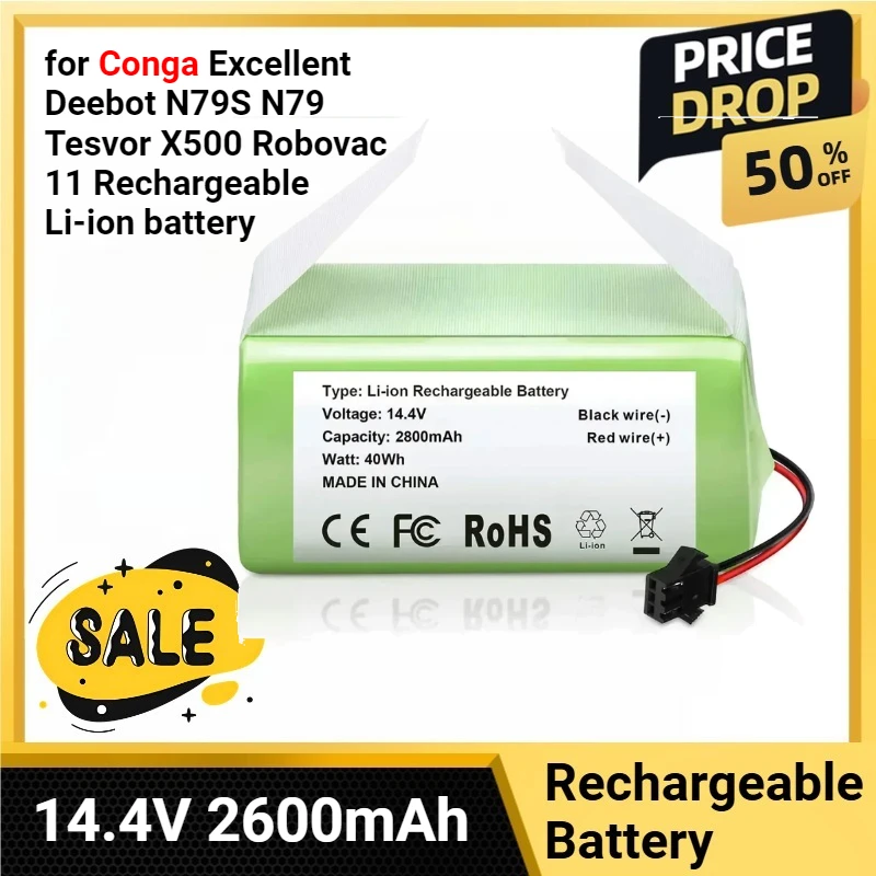 Replacement Battery 14.4V 2600mAh for Conga Excellent Deebot N79S N79 Tesvor X500 Robovac 11 Rechargeable Li-ion battery
Replacement Battery 14.4V 2600mAh for Conga Excellent Deebot N79S N79 Tesvor X500 Robovac 11 Rechargeable Li-ion battery