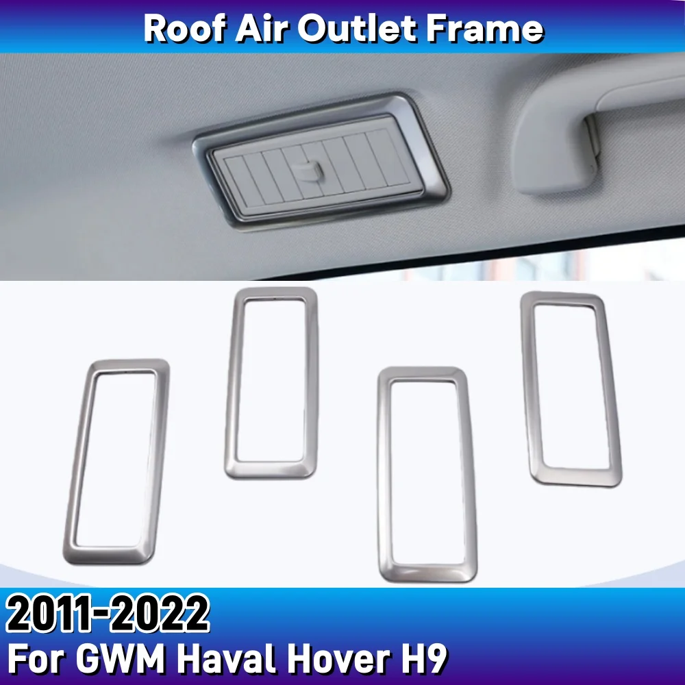 For GWM Haval Hover H9 2015-2022 Stainless Steel Stickers Roof Air Outlet Frame Car Styling Accessories Protection Decorations
For GWM Haval Hover H9 2015-2022 Stainless Steel Stickers Roof Air Outlet Frame Car Styling Accessories Protection Decorations