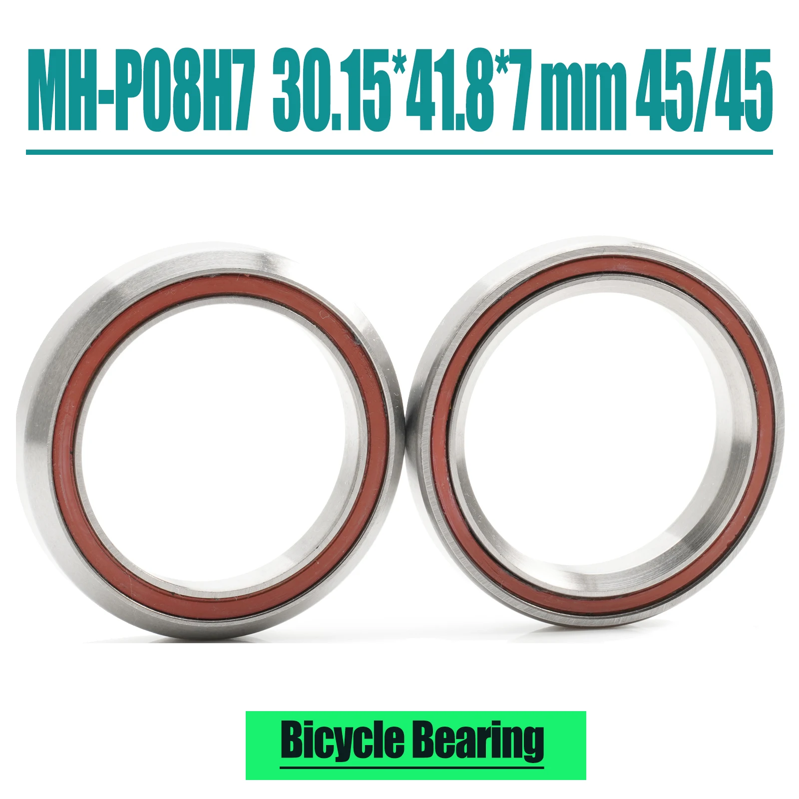 MH-P08H7 Bike Headset Bearings 30.15*41.8*7 mm 45/45 2PCS ACB Road MTB Angular Contact Bicycle Bearing ACB845H7
MH-P08H7 Bike Headset Bearings 30.15*41.8*7 mm 45/45 2PCS ACB Road MTB Angular Contact Bicycle Bearing ACB845H7