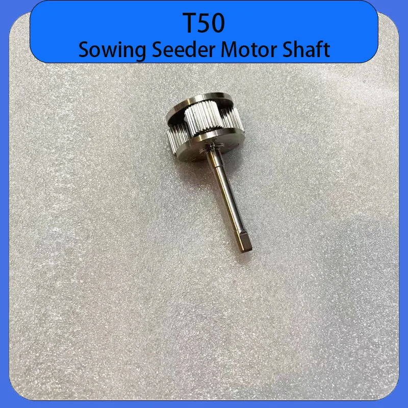 New T50 Sowing Seeder Motor Shaft for DJI Agricultural Drone Agras Plant Protection UAV Drones Parts
New T50 Sowing Seeder Motor Shaft for DJI Agricultural Drone Agras Plant Protection UAV Drones Parts