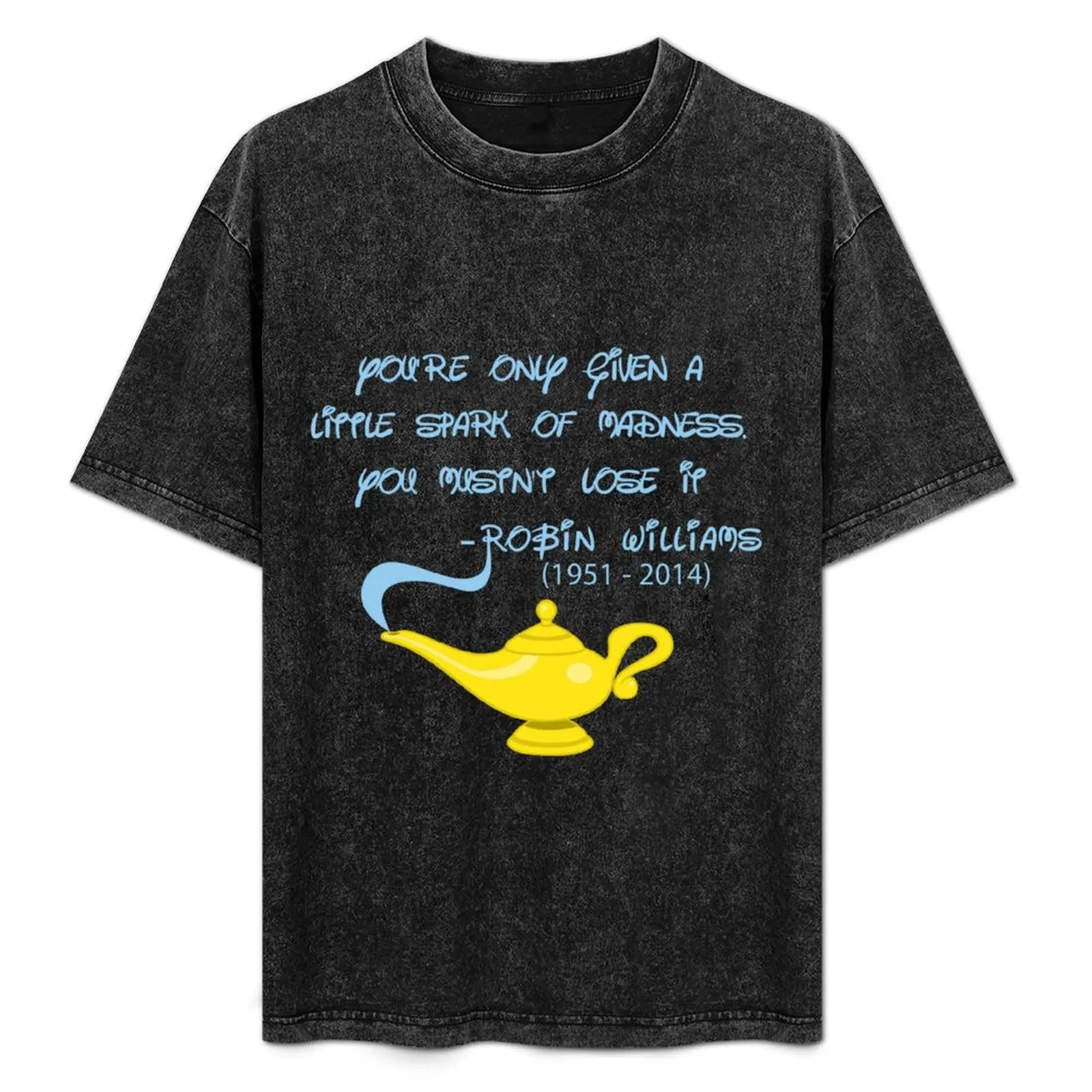 Robin Williams quote T-Shirt Large Size Breathable Tee
Robin Williams quote T-Shirt Large Size Breathable Tee