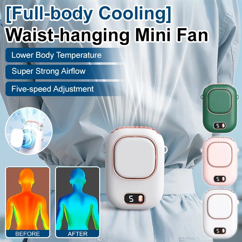 Multi-Purpose Mini Neck Waist Fan Strong Airflow Fast Cooling Portable Hands Free Wearable Fan for Whole Body Summer Cooling
Multi-Purpose Mini Neck Waist Fan Strong Airflow Fast Cooling Portable Hands Free Wearable Fan for Whole Body Summer Cooling