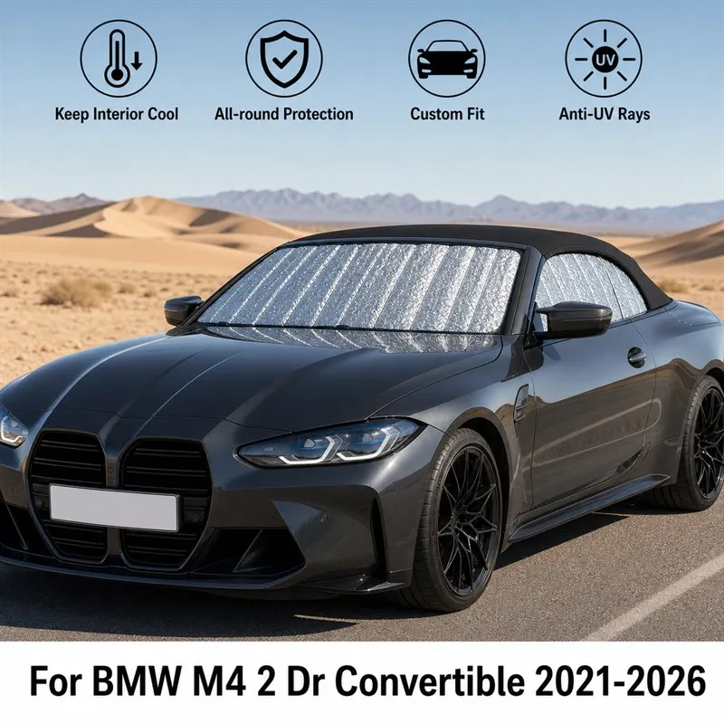 For BMW M4 2 Dr Convertible 2021-2026 Full Set Car Window Sunshades UV Block Privacy Heat Insulated Foldable Car Curtain
For BMW M4 2 Dr Convertible 2021-2026 Full Set Car Window Sunshades UV Block Privacy Heat Insulated Foldable Car Curtain