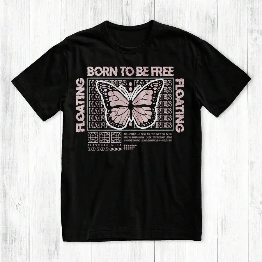 Butterfly Graphic Tee Born To Be Free Streetwear T-Shirt
Butterfly Graphic Tee Born To Be Free Streetwear T-Shirt