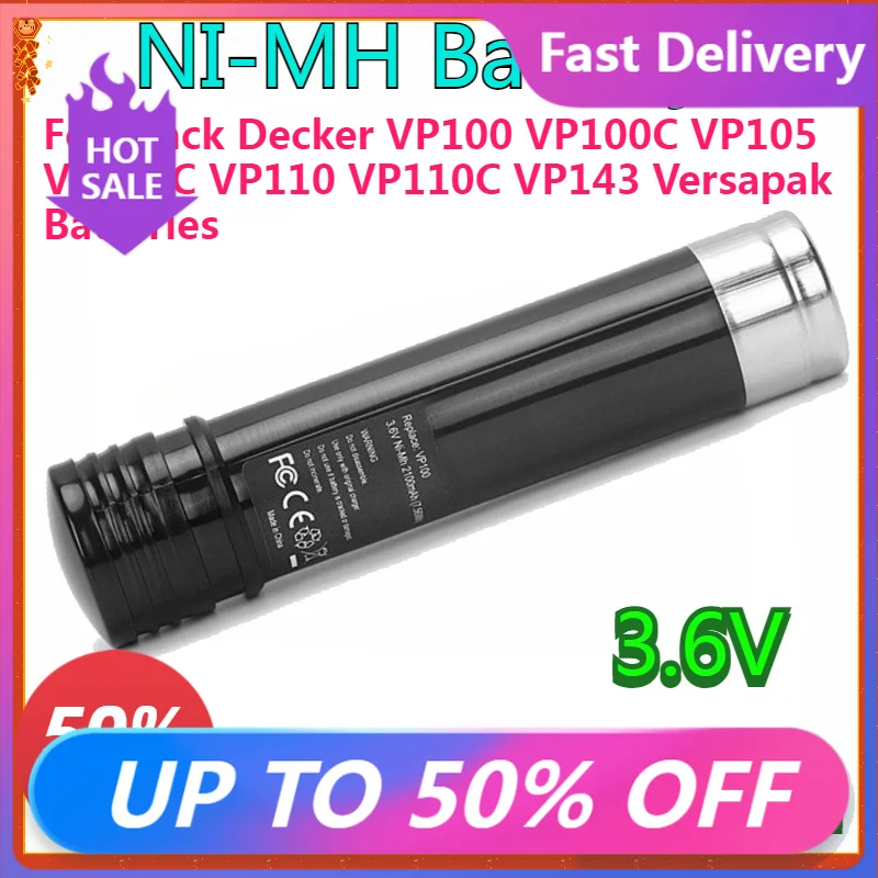New Ni-MH Replacement Battery 2100mah 3.6V for Black Decker VP100 VP100C VP105 VP105C VP110 VP110C VP143 Versapak Batteries
New Ni-MH Replacement Battery 2100mah 3.6V for Black Decker VP100 VP100C VP105 VP105C VP110 VP110C VP143 Versapak Batteries