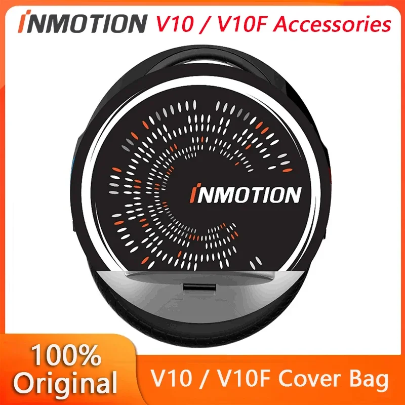 Original Protective Cover Bag Parts For INMOTION V10 V10F Unicycle Self Balancing Electric Scooter Protection Case Accessories
Original Protective Cover Bag Parts For INMOTION V10 V10F Unicycle Self Balancing Electric Scooter Protection Case Accessories