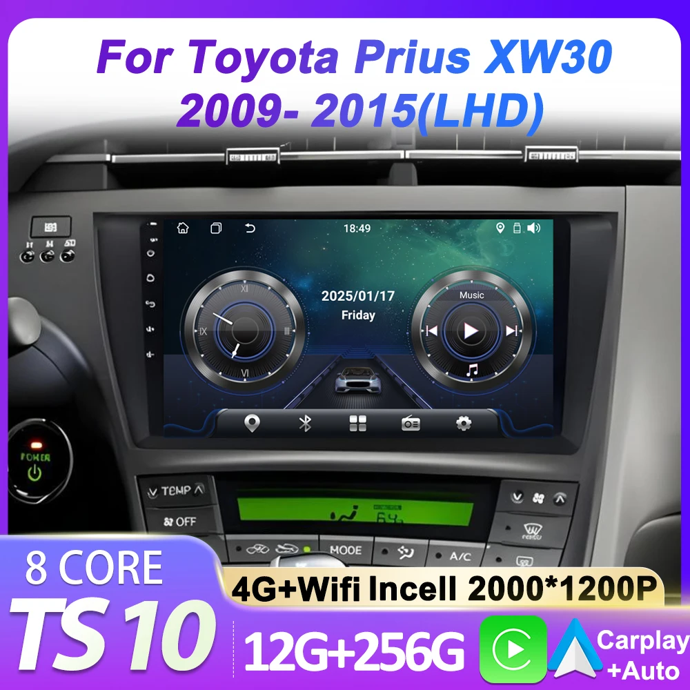Car Radio Android 14 For Toyota Prius XW30 2009- 2015 Wireless Android Auto Carplay Autoradio Touch Screen 5G Wifi Bluetooth RDS
Car Radio Android 14 For Toyota Prius XW30 2009- 2015 Wireless Android Auto Carplay Autoradio Touch Screen 5G Wifi Bluetooth RDS