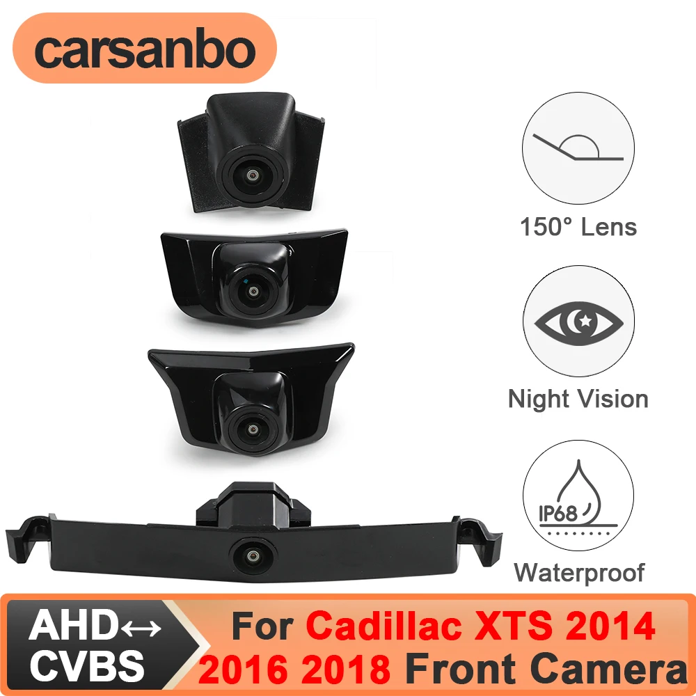 Carsanbo For Cadillac XTS 2014 2016 2018 Front View Car Camera CVBS AHD Signal Optional 150° Fisheye Len Waterproof Night Vision
Carsanbo For Cadillac XTS 2014 2016 2018 Front View Car Camera CVBS AHD Signal Optional 150° Fisheye Len Waterproof Night Vision