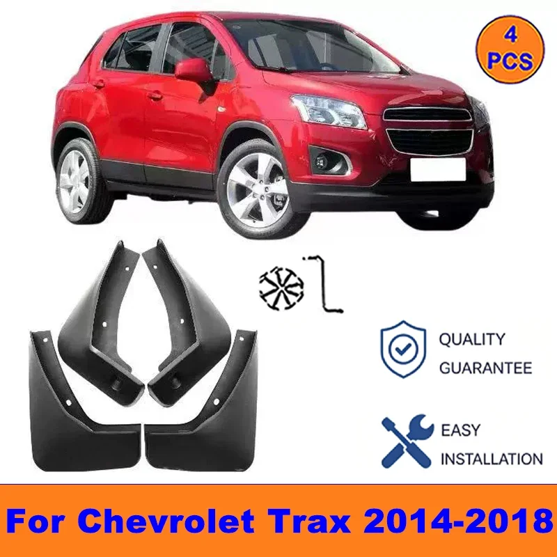 4Pcs Mud Flaps For Chevrolet Trax 2014-2018 -Splash Guards Front&Rear Wheel Fender Mudguards Car Exterior Protection Accessories
4Pcs Mud Flaps For Chevrolet Trax 2014-2018 -Splash Guards Front&Rear Wheel Fender Mudguards Car Exterior Protection Accessories