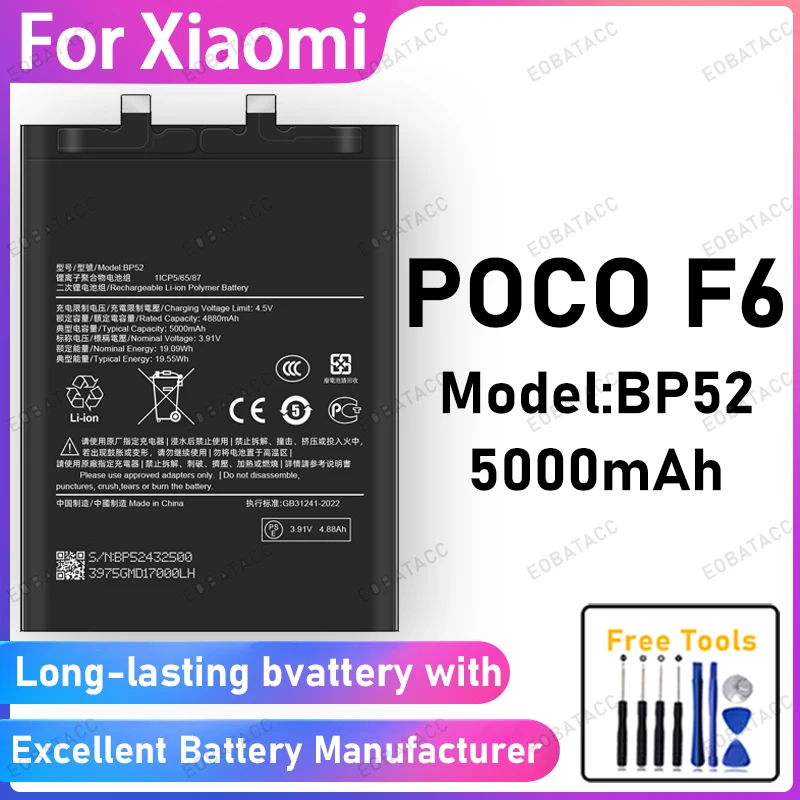 100% New 5000mAh BP52 Battery For Xiaomi POCO F6 Battery Replacement Bateria+Free Tools
100% New 5000mAh BP52 Battery For Xiaomi POCO F6 Battery Replacement Bateria+Free Tools