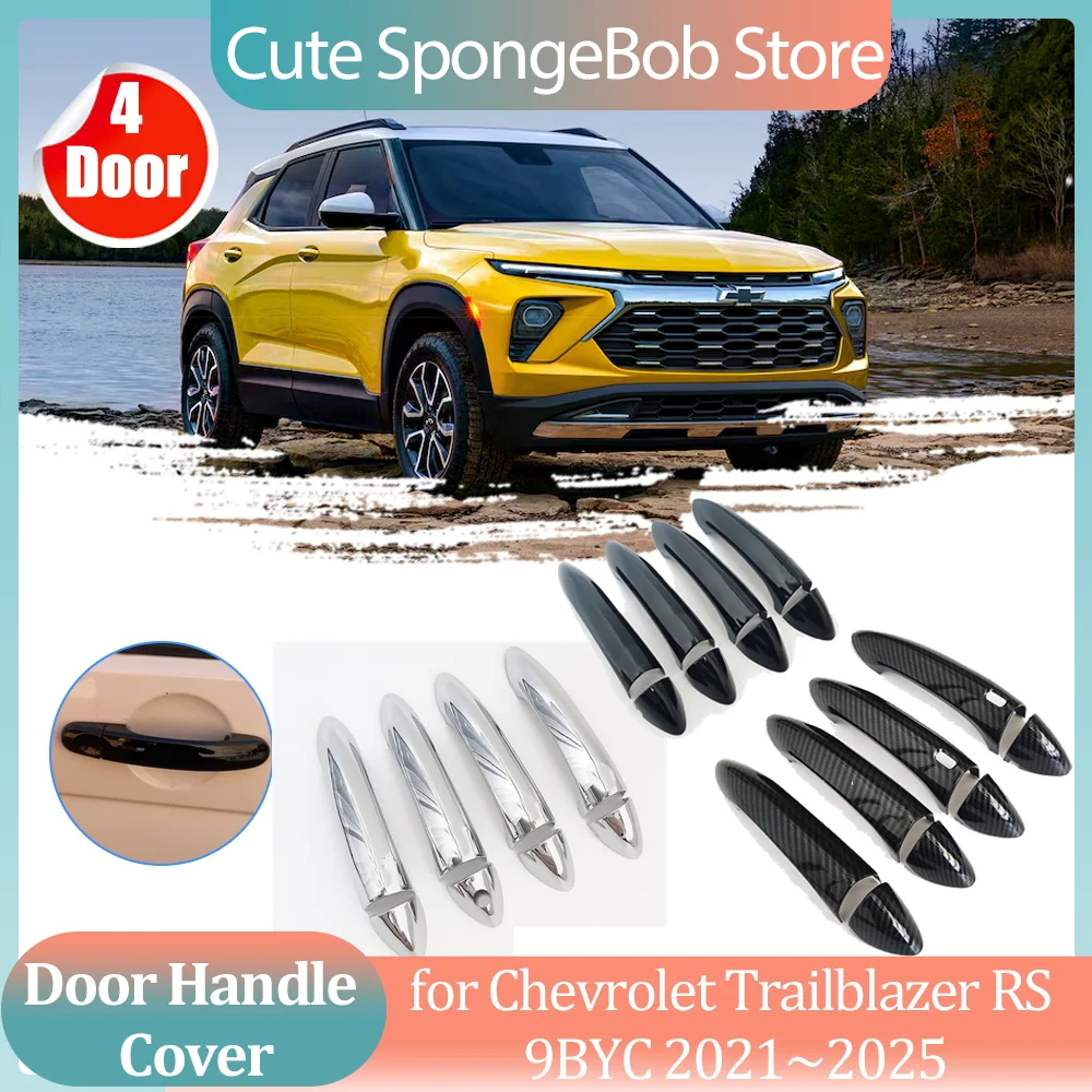 Car Handle Cover for Chevrolet Trailblazer RS 9BYC 2021~2025 2022 Carbon Fiber Black Door Part Sticker Trim Strip Cap Accessorie
Car Handle Cover for Chevrolet Trailblazer RS 9BYC 2021~2025 2022 Carbon Fiber Black Door Part Sticker Trim Strip Cap Accessorie