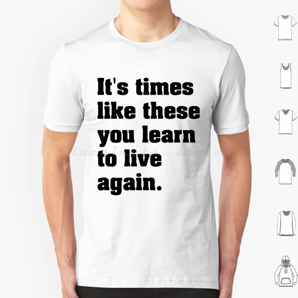 It _ S Times Like These You Learn To Live Again Lyrics Black Print T Shirt 6xl Cotton Cool Tee Dave Grohl Music Grunge Guitar
It _ S Times Like These You Learn To Live Again Lyrics Black Print T Shirt 6xl Cotton Cool Tee Dave Grohl Music Grunge Guitar
